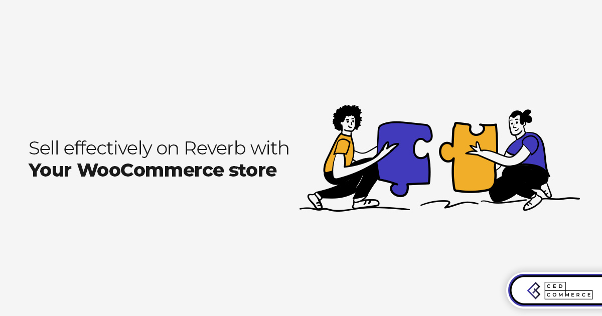 Sell effectively on Reverb with your WooCommerce Store