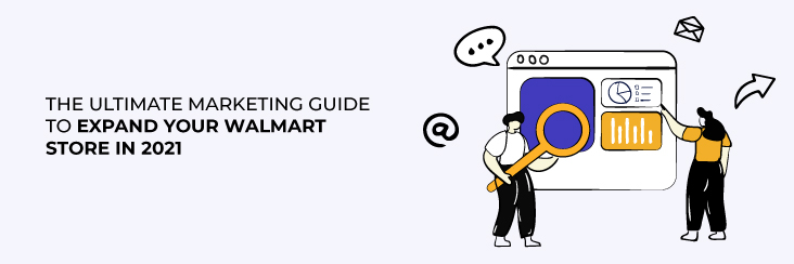 The Only Multichannel Marketing guide Walmart sellers need in 2021
