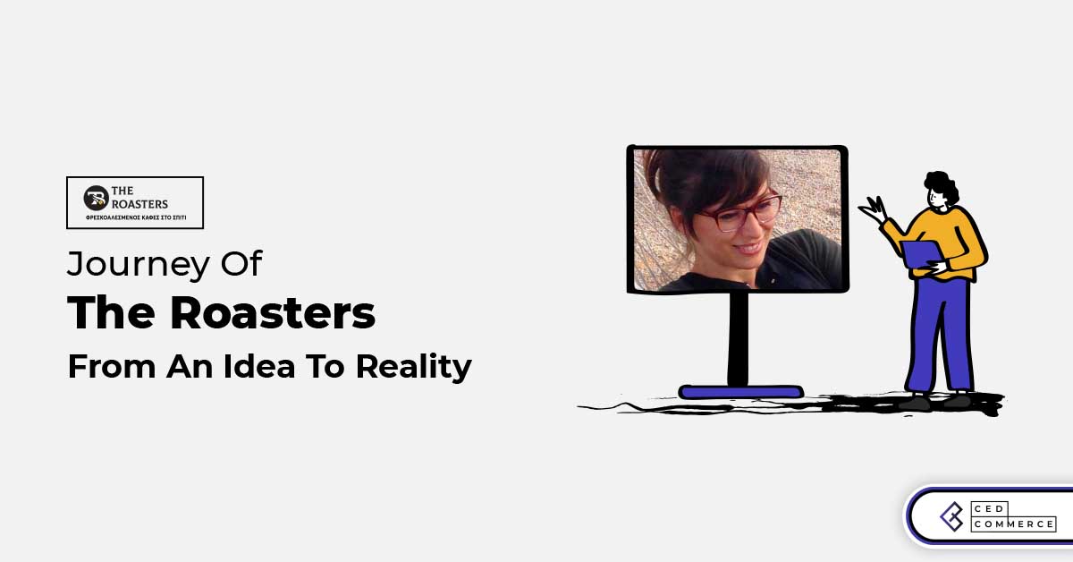 Journey Of The Roasters: From An Idea To Reality