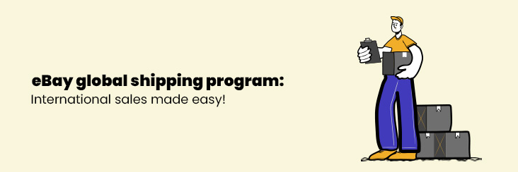 eBay Global Shipping Program