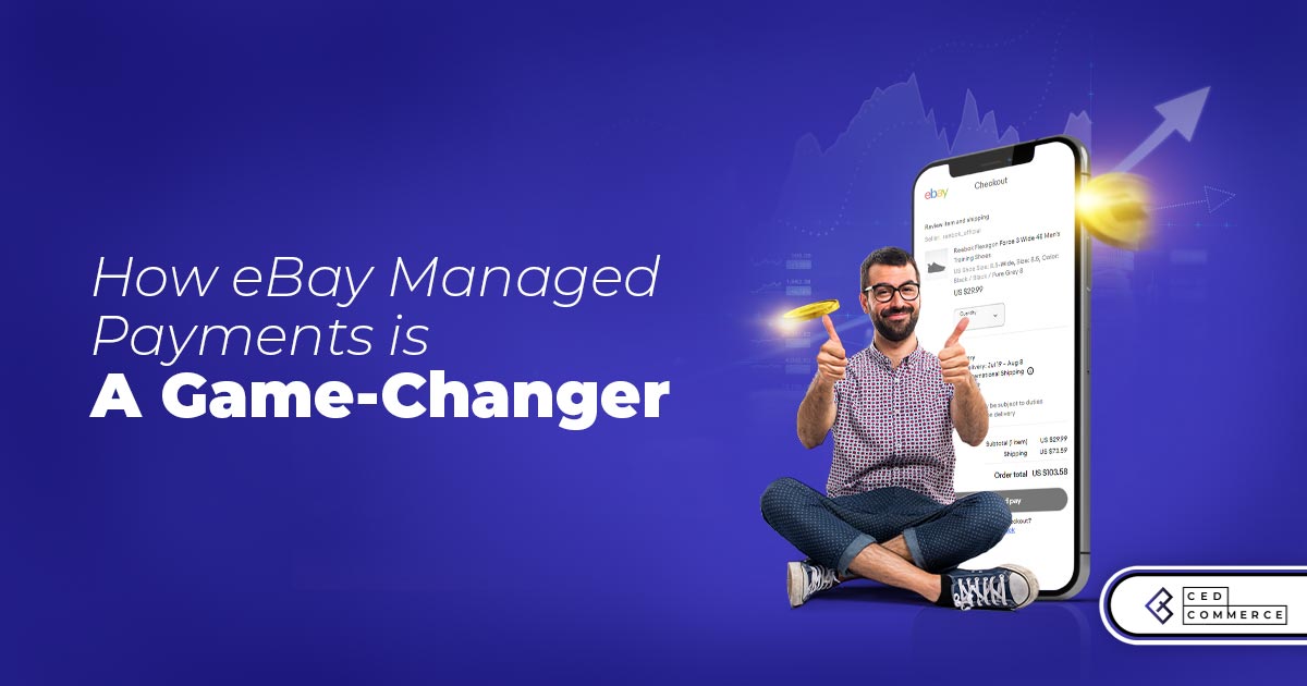 What Is Ebay Managed Payments? Learn Everything