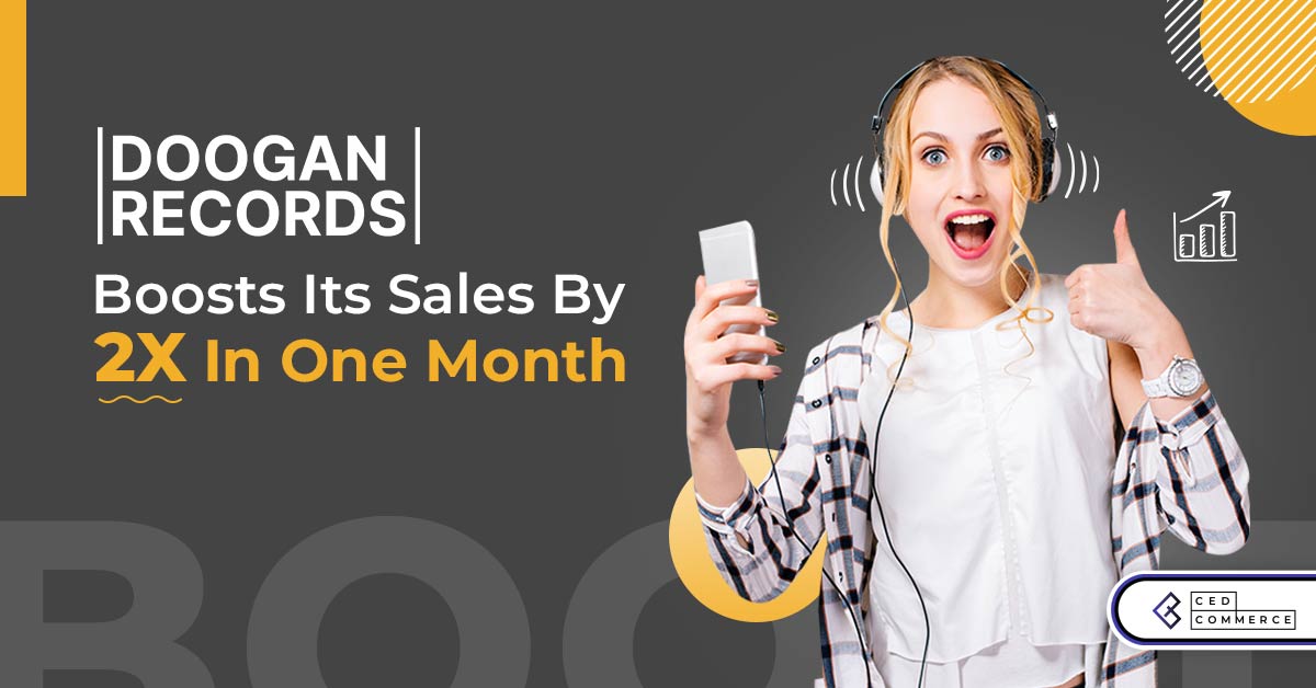How Doogan Records grew their sales by 2 times with CedCommerce Integration