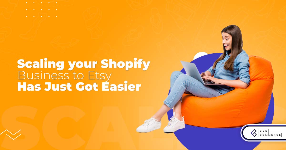 CedCommerce – Etsy Integration: Upgrade Etsy store with All New Features