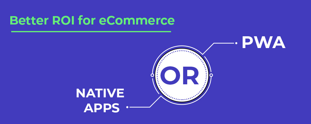 pwa vs native apps