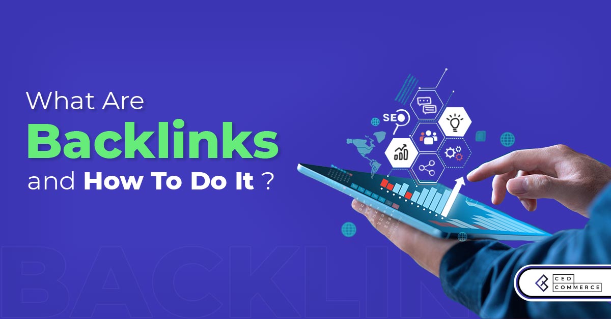 What Are Backlinks And Why Are They Important?