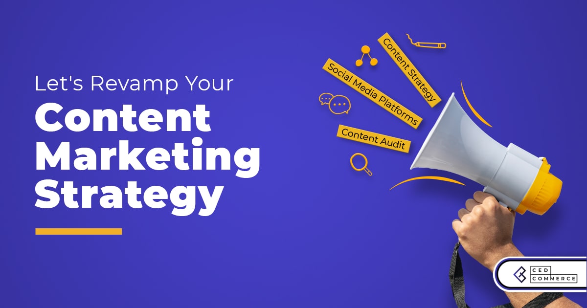 Revamp strategies of your content plan for better ROI and sales