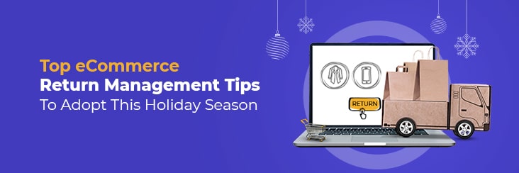 eCommerce Return management Tips