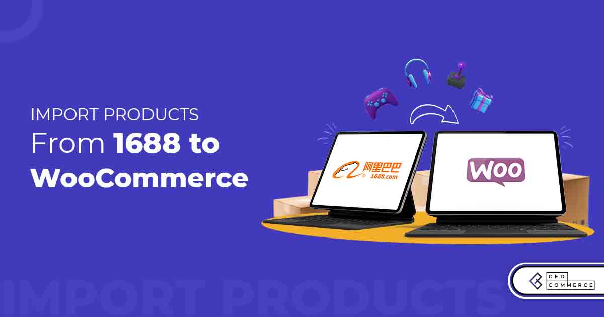 Import products from 1688 marketplace and leverage dropshipping!