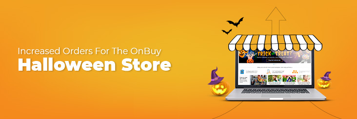 Increased Orders for the OnBuy Halloween Store
