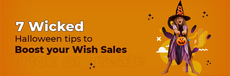 7 Wicked Halloween Ideas To Boost Your Sales