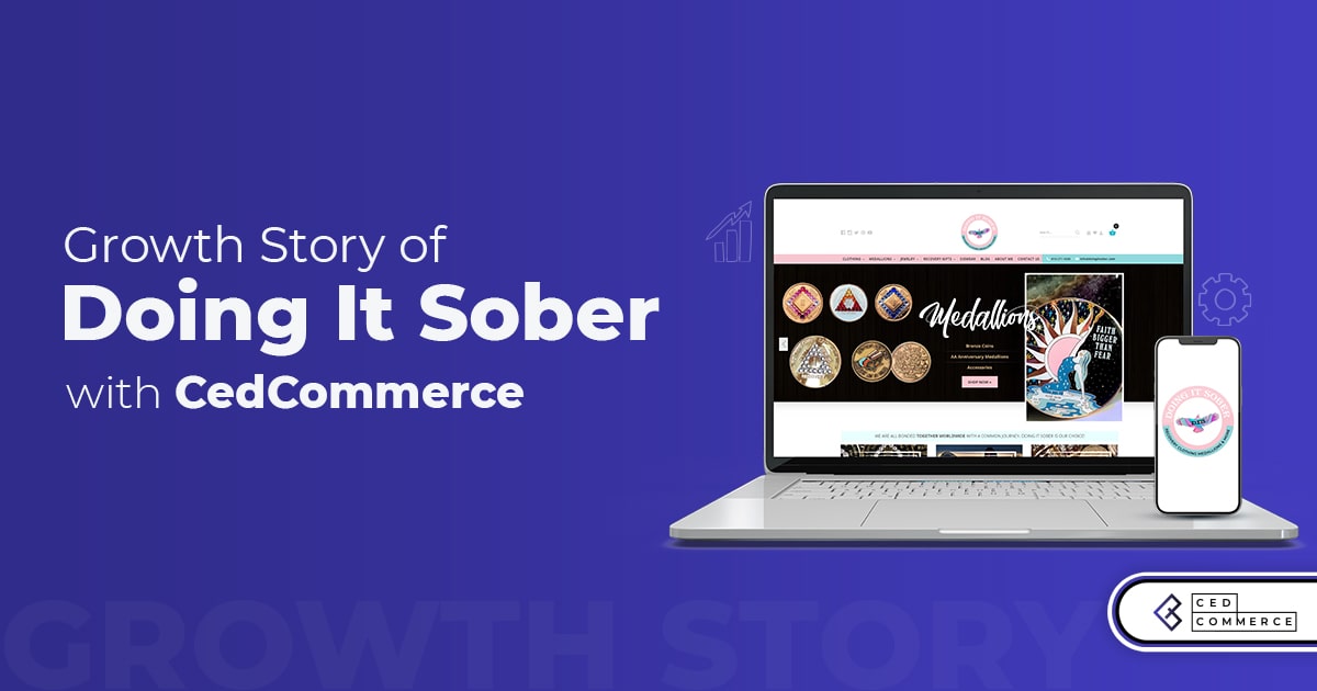 Doing It Sober Increased 52.38% Sales with CedCommerce SEO and Google Ads Services