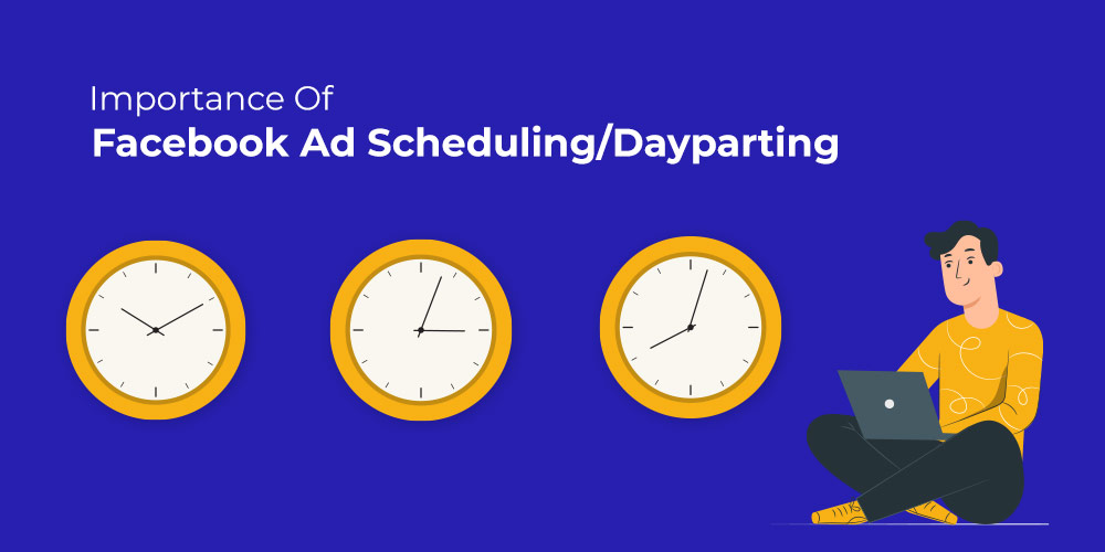 Importance of Facebook ad scheduling