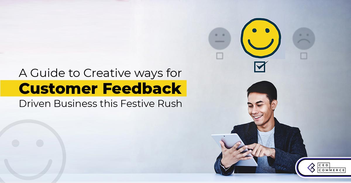All in one Research-based Tips to Create a Profit-driven Customer Feedback Strategy