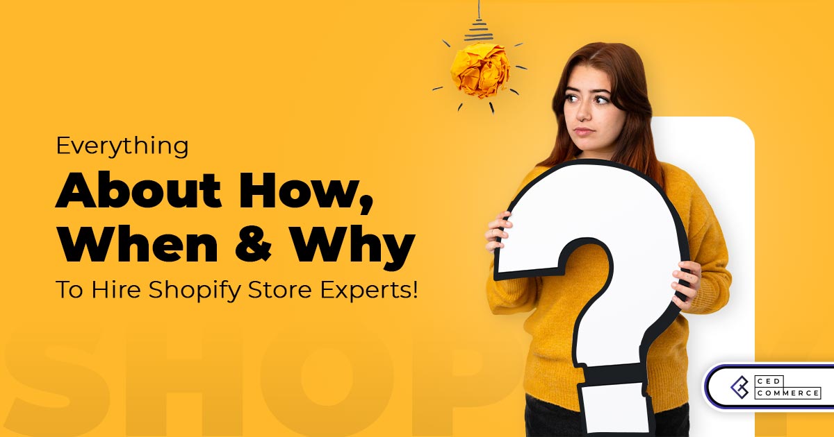 Shopify Expert Agency Vs Freelancers : Who Should You Hire & Why?