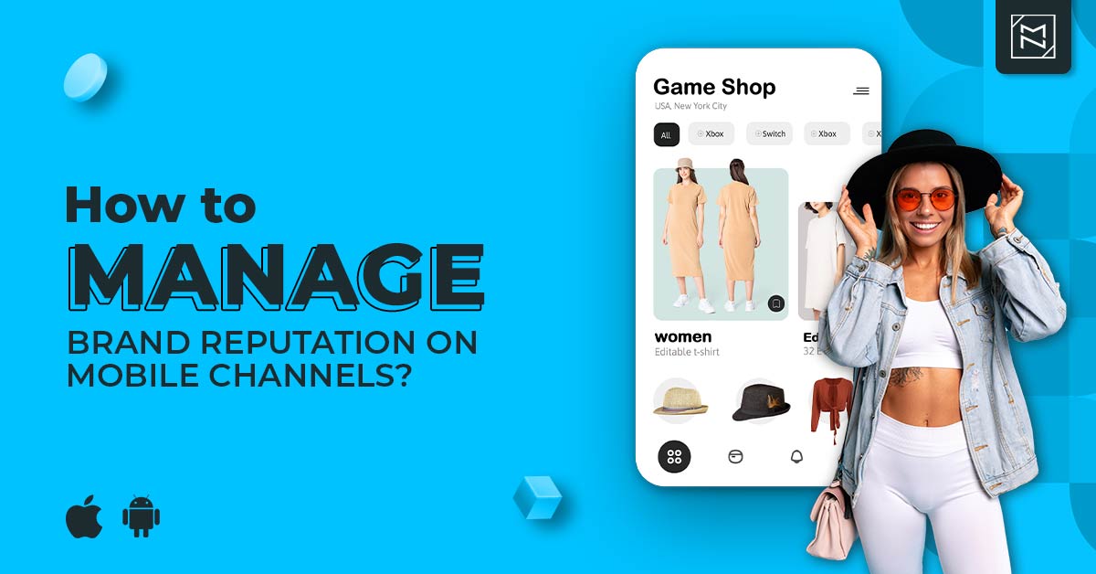 What Is Mobile App Reputation And How To Make It More Effective?