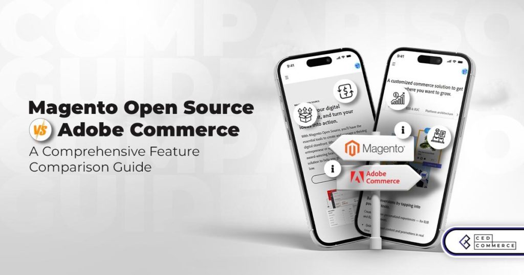 A Head-to-Head Look at Magento Open Source and Adobe Commerce
