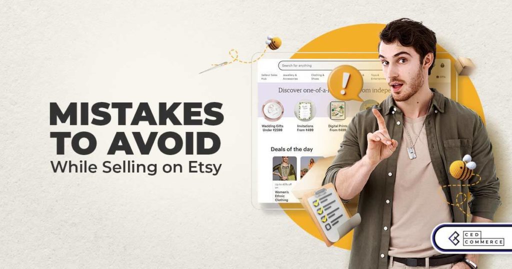 Etsy Selling Mistakes – Top 7 Mistakes to Avoid while selling on Etsy!