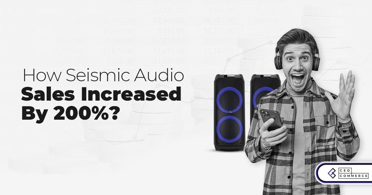 How CedCommerce Helps Seismic Audio Speakers Achieve 2X Sales With Wish And Newegg Integration