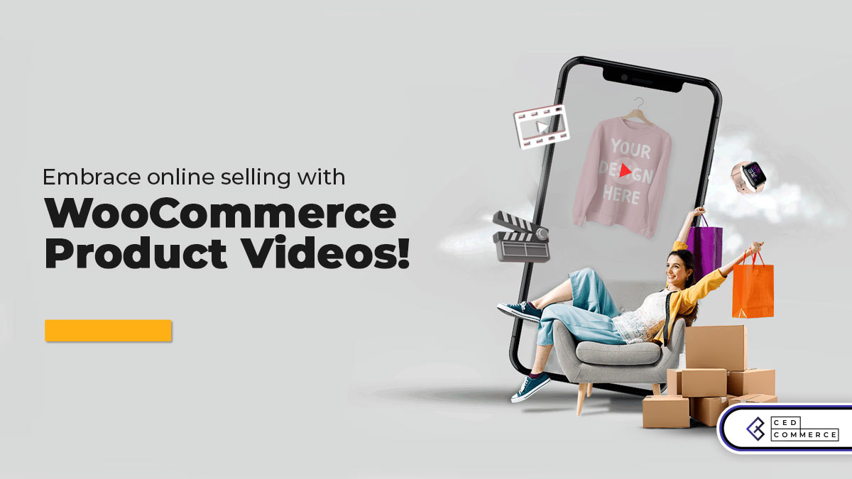 Embrace online selling with WooCommerce Product Videos!