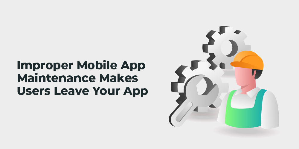 What Is App Maintenance and Why Is It Crucial For Your Business?