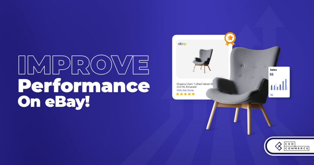 How to improve your seller performance on eBay marketplace