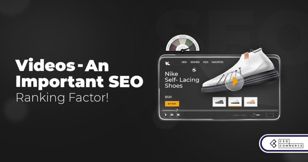 Videos- An important SEO Ranking factor!