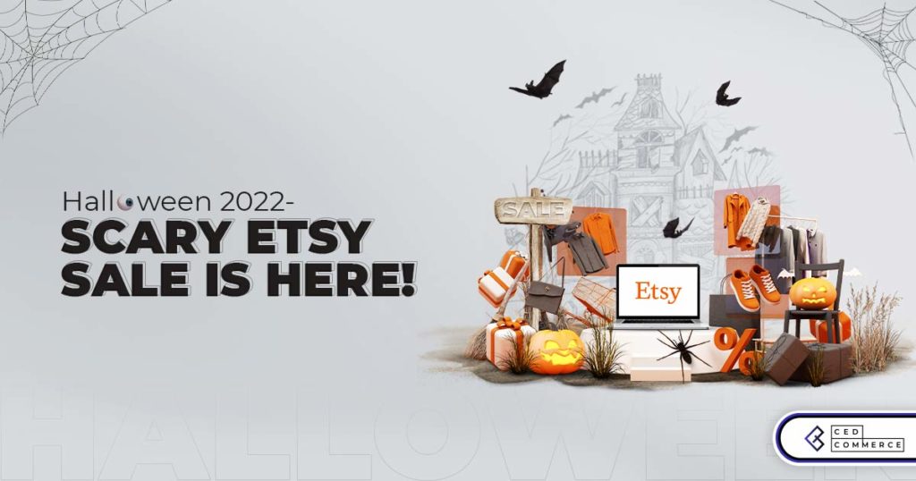 Grab the Best Etsy Marketing Strategy to Celebrate Halloween
