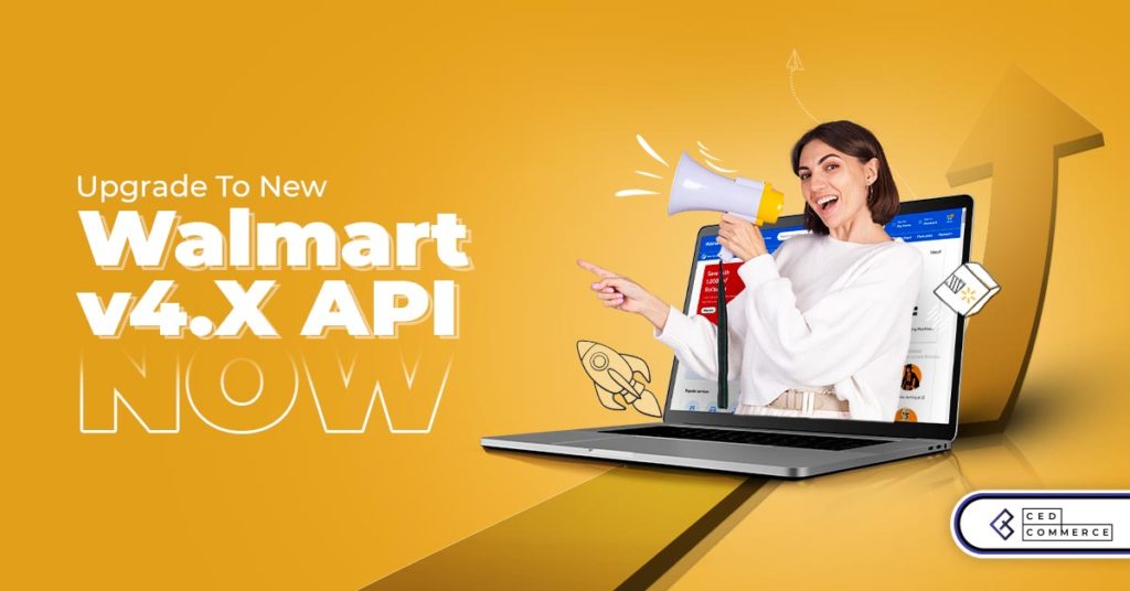 Walmart API Update | Improve Product Discoverability with New Walmart Item Spec v4.X