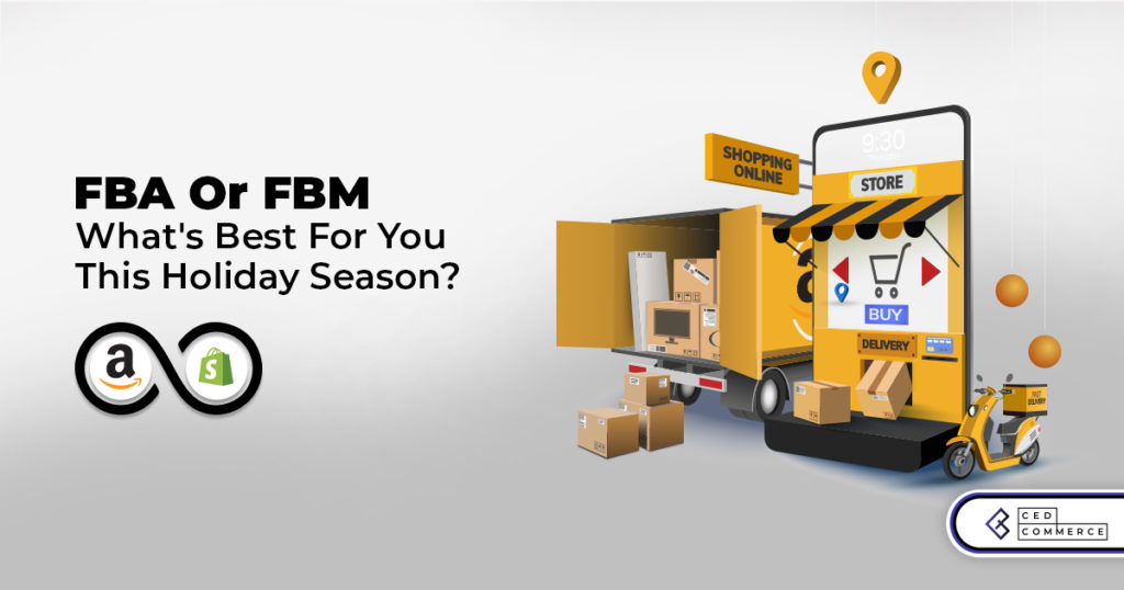 Amazon FBA or FBM This Holiday Season 2022?