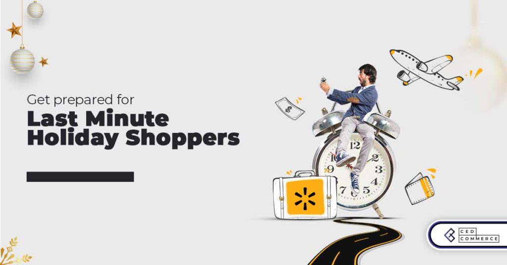 How to prepare your eCommerce store for last-minute holiday shoppers?