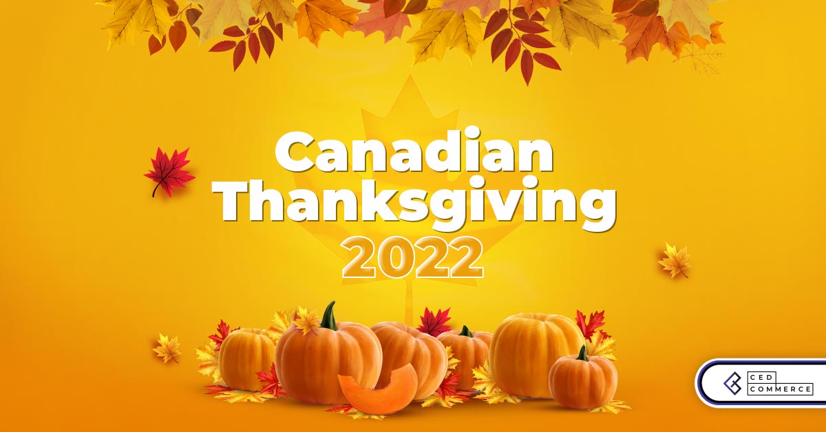 Top Canadian Thanksgiving Shopping Trends To Invest In 2022