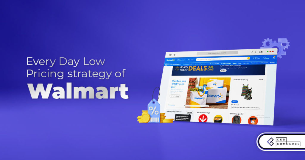 What is Every Day Low Prices or EDLP policy that Walmart follows?