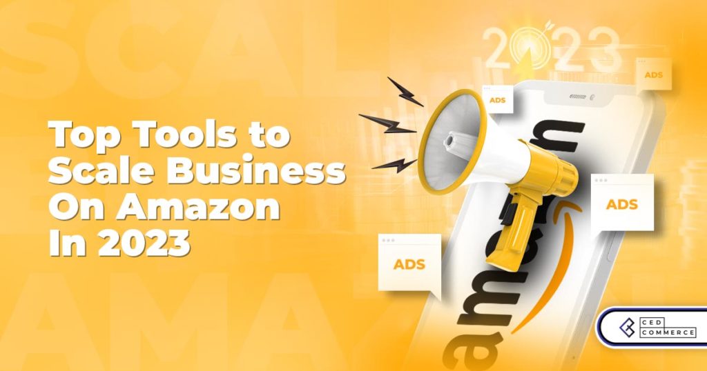 5 Top Marketing Tools & Services to Excel on Amazon in 2023