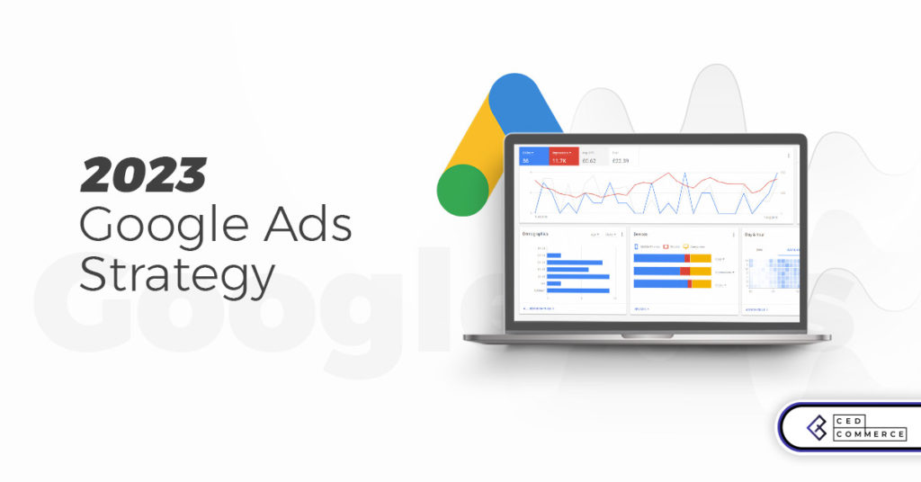 2023 Google Ads Strategy – 4 Game-Changing Tips to Win Big in the New Year!