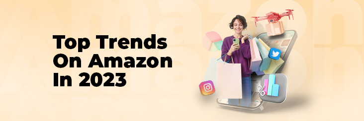 Top Trends on Amazon 2023