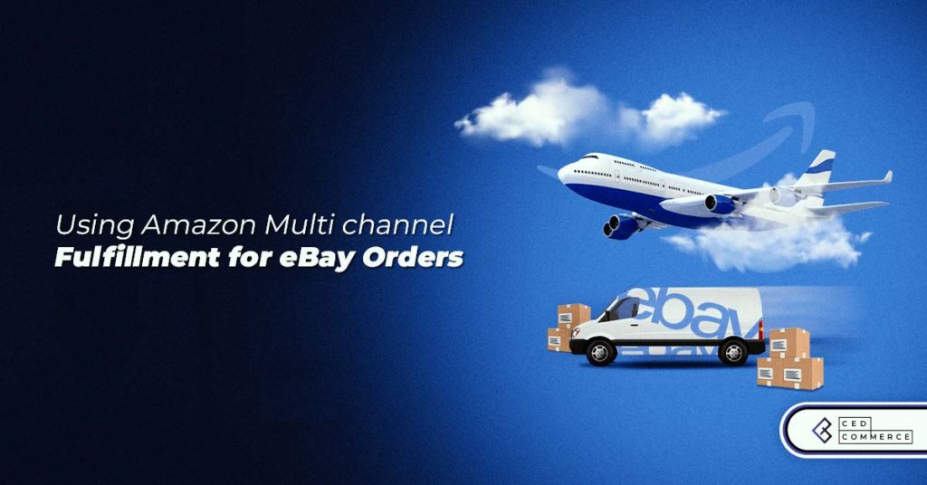 Using Amazon Multi channel Fulfillment for eBay Orders