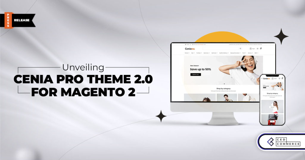 Introducing The All New Cenia Pro Theme 2.0 – The Latest Innovation in Headless PWA