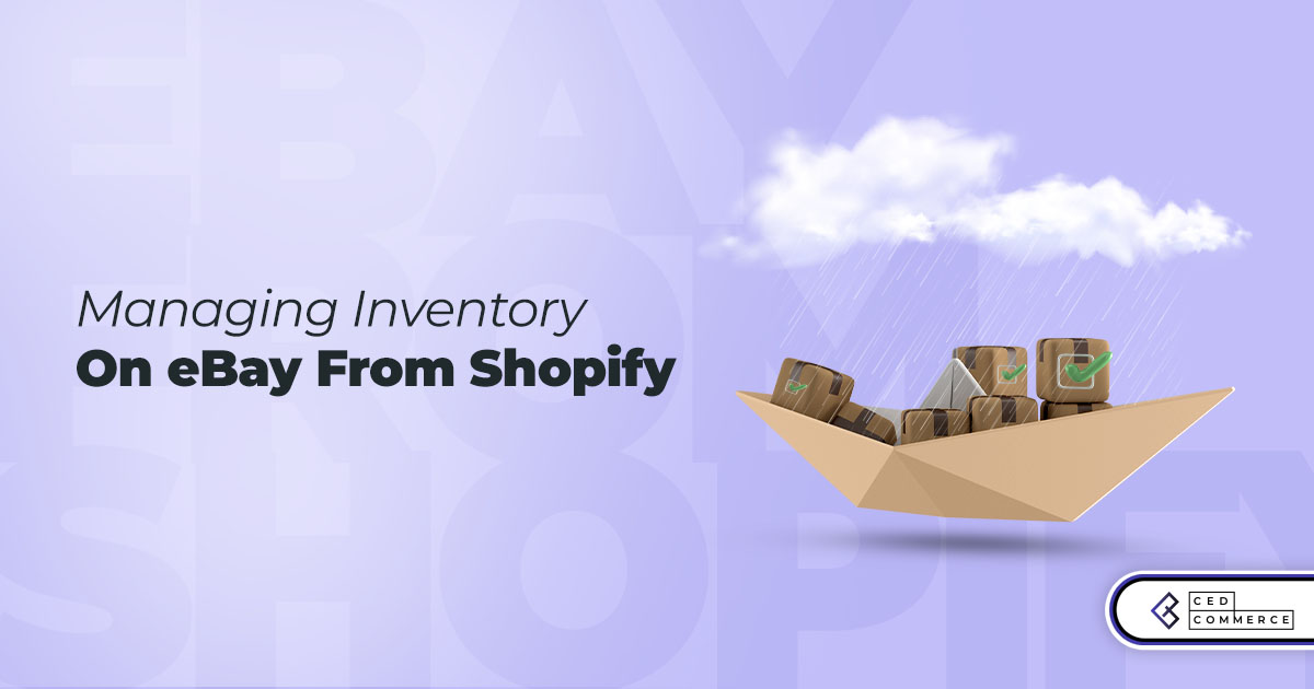 How to manage inventory on eBay from Shopify?