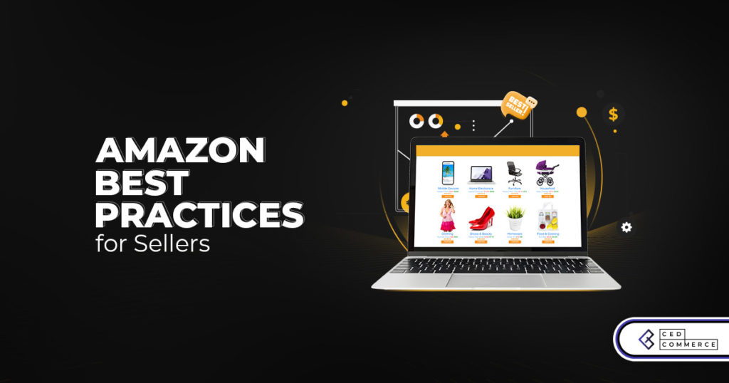 Amazon Best Practices: Dos and Don’ts for a Successful Seller Account