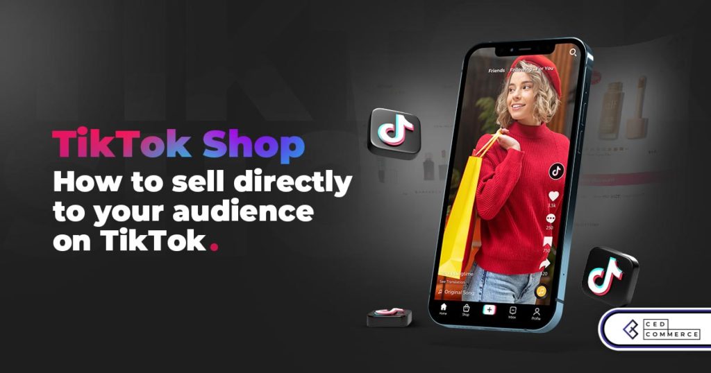 How to Sell on TikTok Shop: A Guide