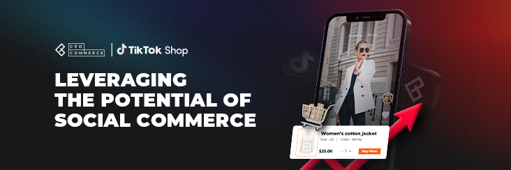 Start selling on TikTok with TikTok Shop Connector by CedCommerce