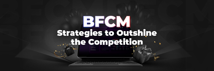 BFCM google shopping strategies