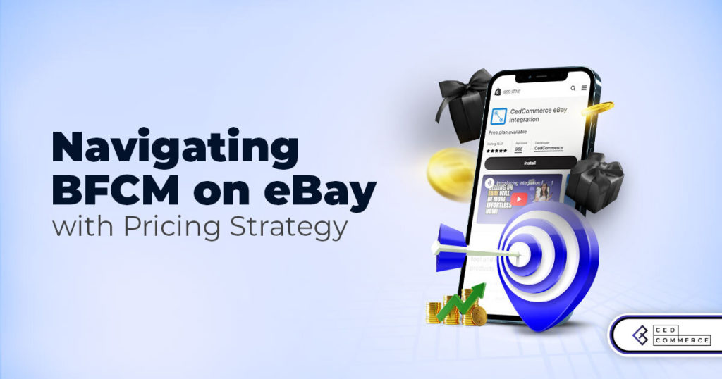 How to Perfect Your eBay Pricing Strategy for BFCM 2024