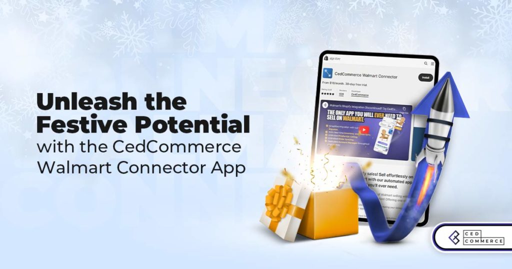 How to sell on Walmart with CedCommerce Walmart Connector App