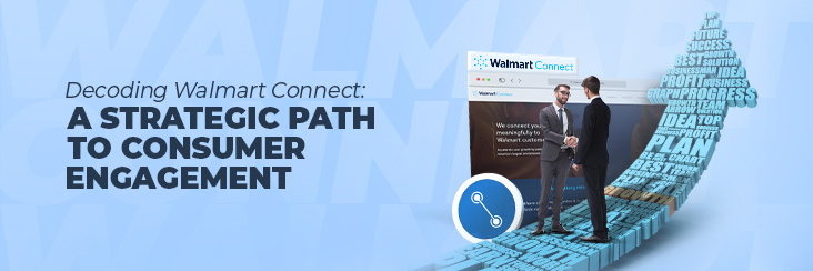 Learning Walmart Connect