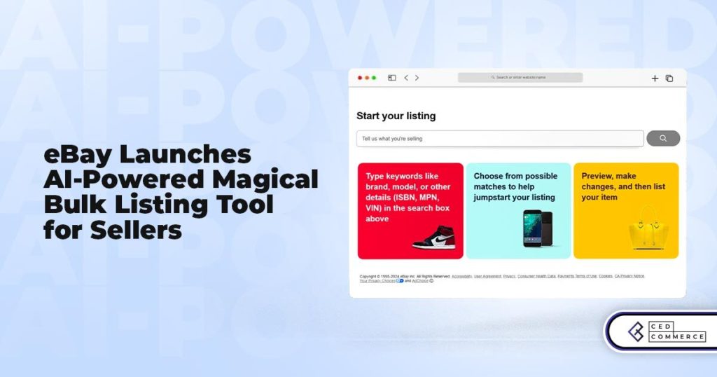 eBay Unveils AI-Powered “Magical Bulk Listing Tool” to Simplify Seller Experience