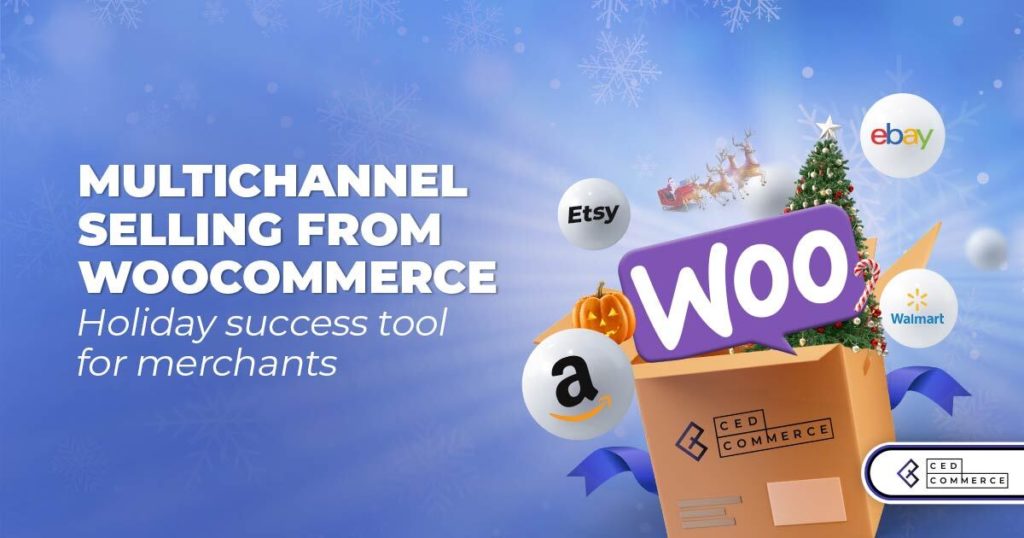 Top 5 Reasons Why You Should Choose Multichannel Integration for WooCommerce