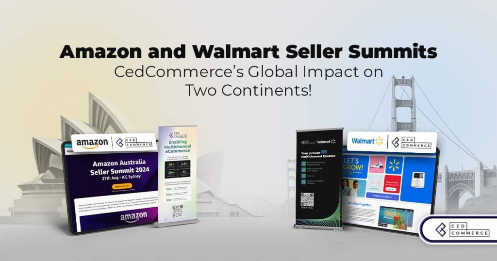 Amazon and Walmart Seller Summits: CedCommerce’s Global Impact on Two Continents!
