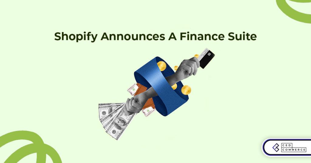Shopify Launches Finance Suite to Empower eCommerce Sellers