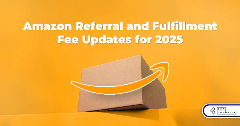 Amazon 2025 Fee Updates: What New Referral and Fulfillment Fees Means for Sellers